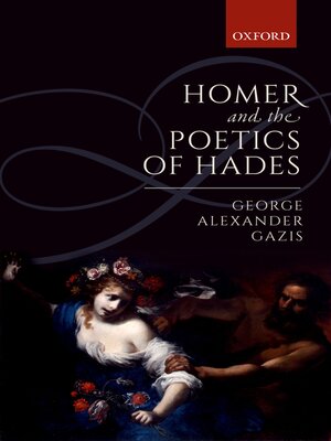 cover image of Homer and the Poetics of Hades
